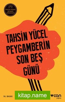 Peygamberin Son Beş Günü (Ciltsiz)