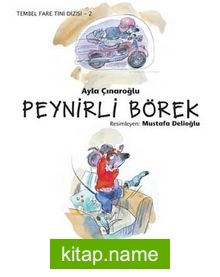 Peynirli Börek / Tembel Fare Tini Dizisi 2