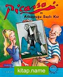 Picasso ve Atkuyruğu Saçlı Kız (CD’li)