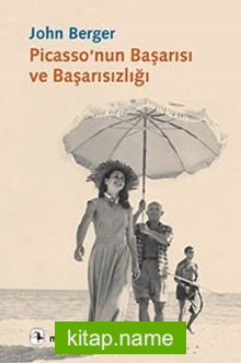 Picasso’nun Başarısı ve Başarısızlığı