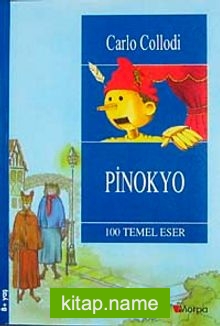 Pinokyo /  100 Temel Eser (8+ Yaş)