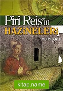 Piri Reis’in Hazineleri