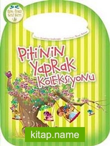 Piti’nin Yaprak Koleksiyonu