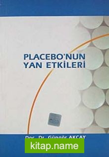 Placebo’nun Yan Etkileri