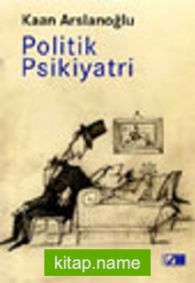 Politik Psikiyatri Yanılmanın Gerçekliği