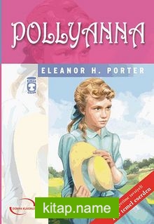 Pollyanna / Dünya Klasikleri 37