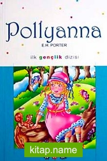 Pollyanna (İlk Gençlik Dizisi)