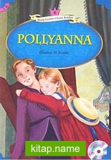 Pollyanna +MP3 CD (YLCR-Level 6)