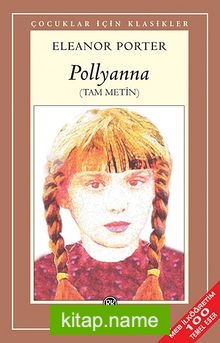 Pollyanna (Tam Metin)