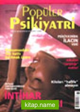 Popüler Psikiyatri Dergisi Mart-Nisan 2002 Sayı:6