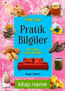 Pratik Bilgiler Hayatınızı Kolaylaştırın!