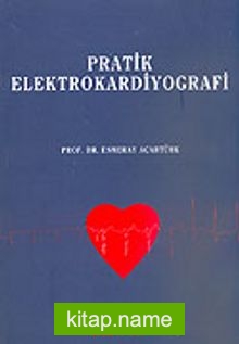 Pratik Elektrokardiyografi