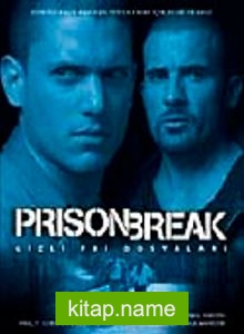 Prison Break  Gizli FBI Dosyaları