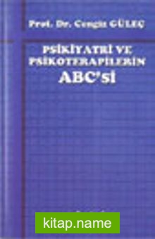 Psikiyatri ve Psikoterapilerin ABC’si