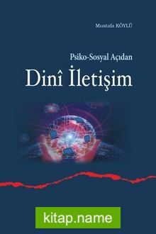 Psiko-Sosyal Açıdan Dini İletişim