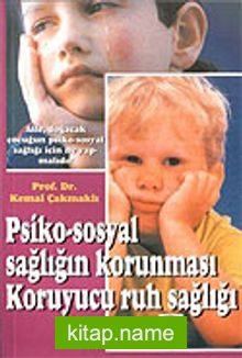 Psiko-Sosyal Sağlığın Korunması Koruyucu Ruh Sağlığı