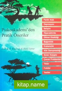 Psikoakademi’den Pratik Öneriler