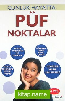 Püf Noktalar Günlük Hayatta