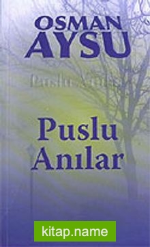 Puslu Anılar