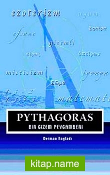 Pythagoras  Bir Gizem Peygamberi