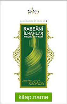 Rabbani İlhamlar/Mebde ve Mead