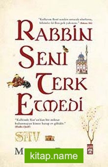 Rabbin Seni Terk Etmedi