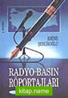 Radyo-Basın Röportajları