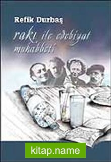 Rakı ile Edebiyat Muhabbeti