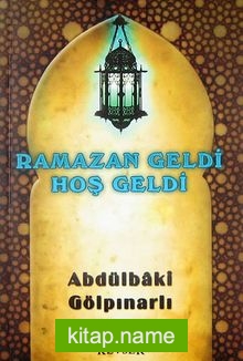 Ramazan Geldi Hoş Geldi