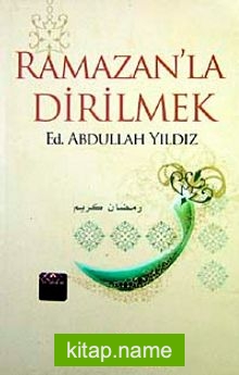 Ramazanla Dirilmek