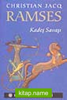 Ramses 3: Kadeş Savaşı