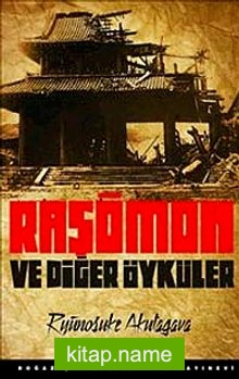 Raşömon ve Diğer Öyküler