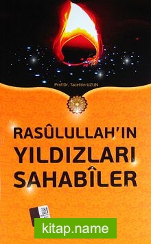 Rasulullah’ın Yıldızları Sahabiler (Karton Kapak)