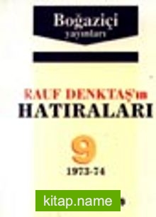 Rauf Denktaş’in Hatıraları- 9