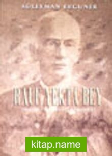 Rauf Yekta Bey Neyzen-Müzikolog-Bestekar