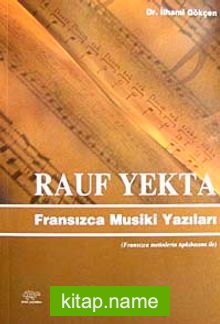 Rauf Yekta Fransızca Musiki Yazıları