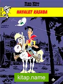 Red Kit – 14 Hayalet Kasaba