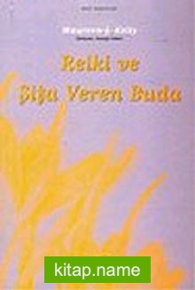 Reiki ve Şifa Veren Buda