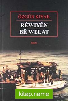 Rewıyen Be Welat