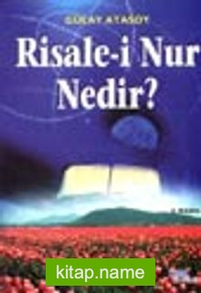 Risale-i Nur Nedir?