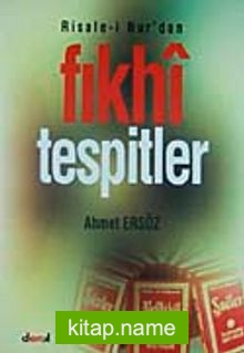 Risale-i Nur’dan Fıkhi Tespitler