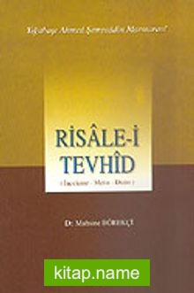 Risale-i Tevhid / Yiğitbaşı Ahmed Şemseddin Marmaravi