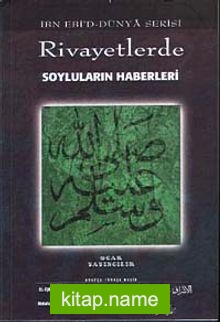 Rivayetlerde Soyluların Haberleri