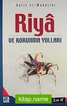 Riya ve Korunma Yolları