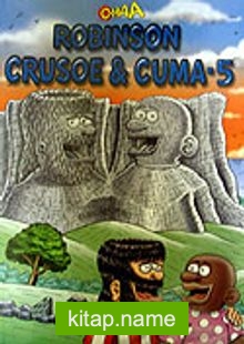 Robinson Crusoe / Cuma -5