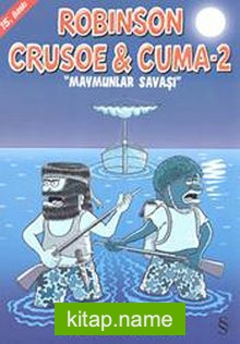 Robinson Crusoe ve Cuma-2 / Maymunlar Savaşı