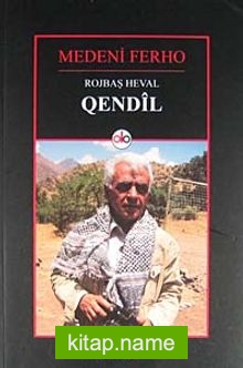 Rojbaş Heval Oendil (1-2 Cilt)