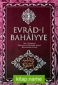 (Roman Boy) Evrad-i Bahaiyye / Şah-ı Nakşibend Muhammed Bahaüddin Buhari Hazretlerinin Evradı