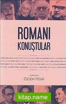 Romanı Konuştular