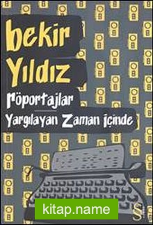 Röportajlar  Yargılayan Zaman İçinde